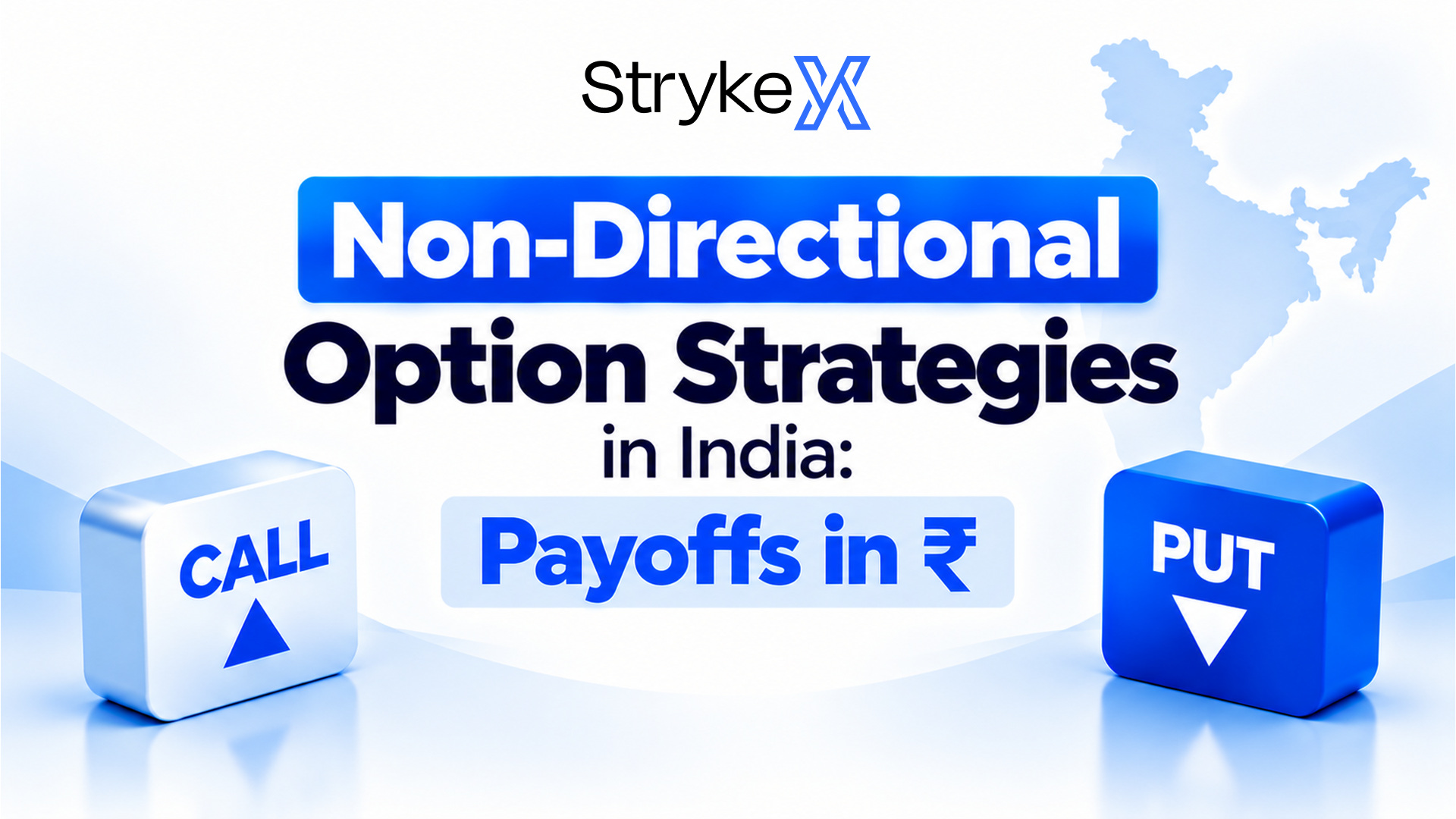 Non-Directional Option Strategies in India: Payoffs in ₹
